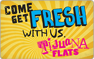 Tijuana Flats eGift Card